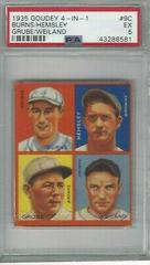 Burns, Grube, Hemsley, Weiland #9C Baseball Cards 1935 Goudey 4 in 1 Prices