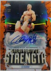 Cesaro [Orange Refractor] Wrestling Cards 2021 Topps Chrome WWE Great Feats of Strength Autographs Prices