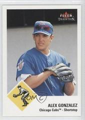 Alex Gonzalez #287 Baseball Cards 2003 Fleer Tradition Prices