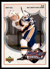 Brett Hull Heroes [1989 French] #7 Hockey Cards 1991 Upper Deck Brett Hull Heroes Prices