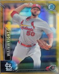 Adam Wainwright [Gold Refractor] #66 Baseball Cards 2016 Bowman Chrome Prices