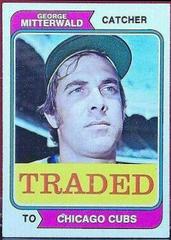 George Mitterwald Baseball Cards 1974 Topps Traded Prices