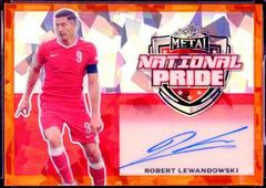 Robert Lewandowski [Orange Crystal] Soccer Cards 2022 Leaf Metal National Pride Autographs Prices
