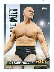 Danny Burch #NXT-11 Wrestling Cards 2021 Topps WWE We Are NXT Prices