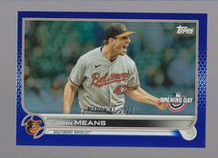 John Means [Blue Foil] Baseball Cards 2022 Topps Opening Day Prices