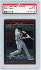 Toby Hall #6 Baseball Cards 2002 Bowman Chrome Prices