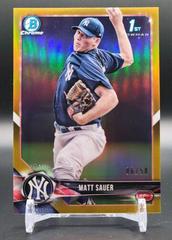 Matt Sauer [Gold Refractor] #BCP-102 Baseball Cards 2018 Bowman Chrome Prospects Prices