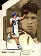 Ed McCaffrey [Collection] Football Cards 2002 Flair Prices