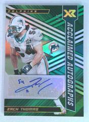 Zach Thomas [Green] Football Cards 2022 Panini XR Acclaimed Autographs Prices