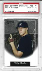 Philip Hughes #BS-PH Baseball Cards 2004 Bowman Sterling Prices