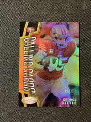 George Kittle [Gold] #CALL-19 Football Cards 2023 Panini Certified Calling Prices