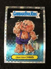Crater CHRIS [Xfractor] 2013 Garbage Pail Kids Chrome Prices
