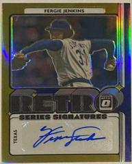 Fergie Jenkins [Gold] #RET-FJ Baseball Cards 2021 Panini Donruss Optic Retro Signature Series Prices
