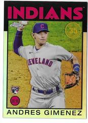 Andres Gimenez [Refractor] Baseball Cards 2021 Topps Chrome 1986 Prices