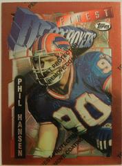 Phil Hansen Football Cards 1996 Topps Finest Prices