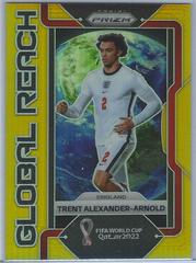 Trent Alexander Arnold [Gold] Soccer Cards 2022 Panini Prizm World Cup Global Reach Prices