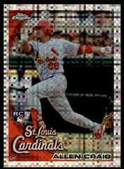 Allen Craig [Xfractor] #199 Baseball Cards 2010 Topps Chrome Prices