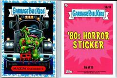 MAXIM Overdrive [Blue] Garbage Pail Kids Revenge of the Horror-ible Prices