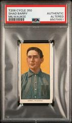 Shad Barry #NNO Baseball Cards 1909 T206 Cycle 350 Prices