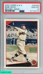 Babe Ruth [Braves Gold] #UH330 Baseball Cards 2009 Topps Updates & Highlights Prices