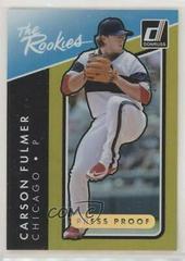 Carson Fulmer [Gold Press Proof] Baseball Cards 2017 Panini Donruss the Rookies Prices