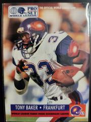 TONY BAKER #711 Football Cards 1991 Pro Set Wlaf Prices