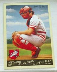 Johnny Bench Baseball Cards 2009 Goodwin Champions Prices