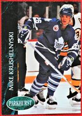 Mike Krushelnyski #411 Hockey Cards 1992 Parkhurst Prices