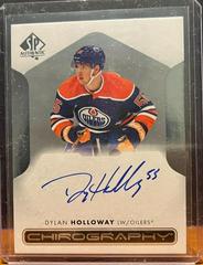 Dylan Holloway Hockey Cards 2022 SP Authentic Chirography Autographs Prices