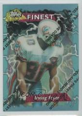 Irving Fryar [Refractor] Football Cards 1995 Topps Finest Prices