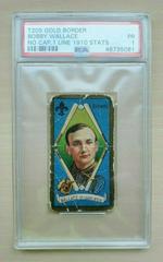 Bobby Wallace [No Cap, 1 Line 1910 Stats] Baseball Cards 1911 T205 Gold Border Prices