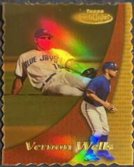 Vernon Wells [Class 2 Gold] #28 Baseball Cards 2000 Topps Gold Label Prices
