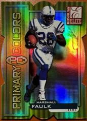 Marshall Faulk [Yellow Die Cut] Football Cards 1999 Panini Donruss Elite Primary Colors Prices