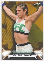 Bethe Correia [Gold] #95 Ufc Cards 2016 Topps UFC Knockout Prices