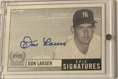 Don Larsen Baseball Cards 1999 Upper Deck Century Legends Epic Signatures Prices