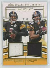 Ben Roethlisberger / Hines Ward #29 Football Cards 2023 Panini Immaculate Dual Jersey Prices