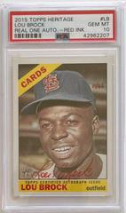 Lou Brock [Red Ink] #LB Baseball Cards 2015 Topps Heritage Real One Autographs Prices