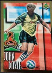 John Doyle [Gold] #36 Soccer Cards 1997 Upper Deck MLS Prices