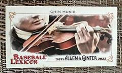 Chin Music #BL-11 Baseball Cards 2022 Topps Allen & Ginter Mini Lexicon Prices