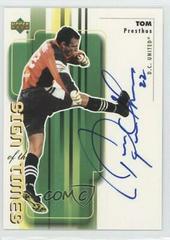 Tom Presthus #TP Soccer Cards 2000 Upper Deck MLS Sign of the Times Prices