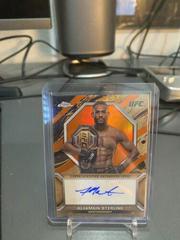 Aljamain Sterling [Orange Refractor] #MOC-AST Ufc Cards 2024 Topps Chrome UFC Marks of Champions Autograph Prices