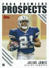 Julius Jones #PP8 Football Cards 2004 Topps Premiere Prospects Prices