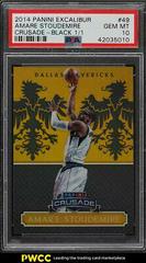 Amare Stoudemire Black 1/1 #49 Basketball Cards 2014 Panini Excalibur Crusade Prices