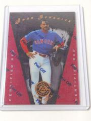 Juan Gonzalez [Certified Red] #69 Baseball Cards 1997 Pinnacle Certified Prices
