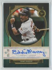Eddie Murray #FS-EM Baseball Cards 2022 Topps Five Star Signatures Prices