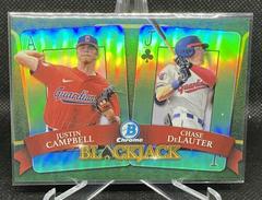 Chase DeLauter, Justin Campbell [Green] #BJ-8 Baseball Cards 2022 Bowman Draft Blackjack Prices