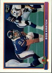 Bob Kratch #370 Football Cards 1991 Bowman Prices