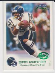 Sirr Parker [Stealth] #156R Football Cards 1999 Fleer Focus Prices
