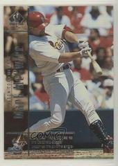 Mark McGwire Baseball Cards 1999 SP Authentic Prices