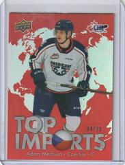 Adam Mechura [Red] #TI-4 Hockey Cards 2022 Upper Deck CHL Top Imports Prices